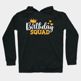 Birthday Squad Hoodie